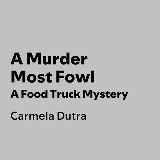 Murder Most Fowl, A