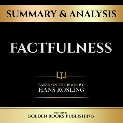 Summary & Analysis - Factfulness