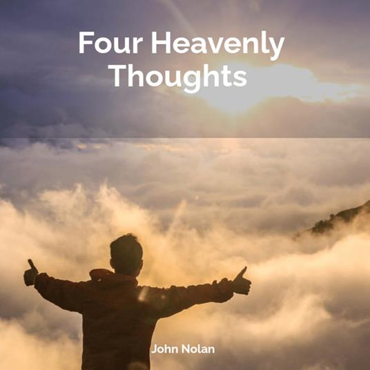 Four Heavenly Thoughts