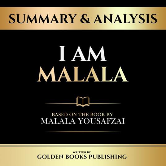 Summary & Analysis - I Am Malala