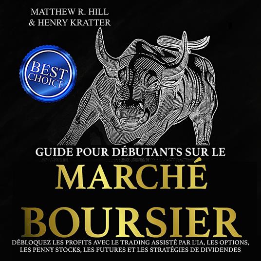GUIDE POUR DÉBUTANTS SUR LE MARCHÉ BOURSIER