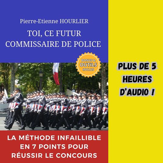 TOI, CE FUTUR COMMISSAIRE DE POLICE