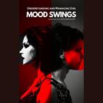 Understanding and Managing Girl; Mood Swings