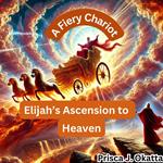 Fiery Chariot, A