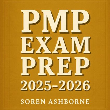 PMP Exam Prep 2025-2026