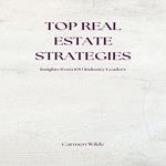 Top Real Estate Strategies