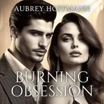 Burning Obsession