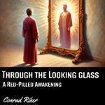 Through the Looking Glass