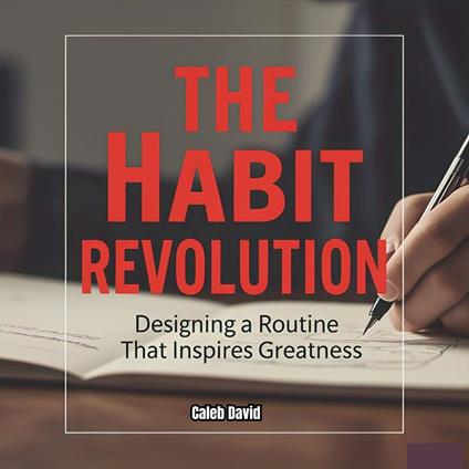 Habit Revolution, The