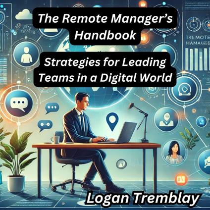 Remote Manager’s Handbook, The