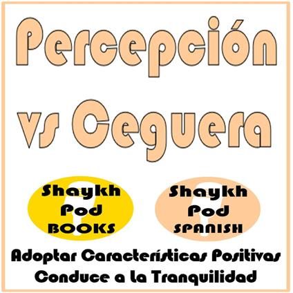 Percepción vs Ceguera