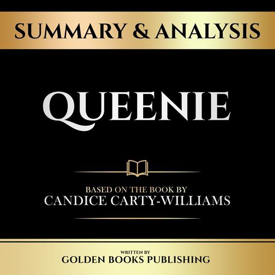 Summary & Analysis - Queenie
