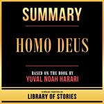 Summary - Homo Deus