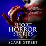 Short Horror Stories Vol. 5