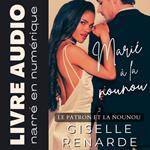 Marié à la nounou