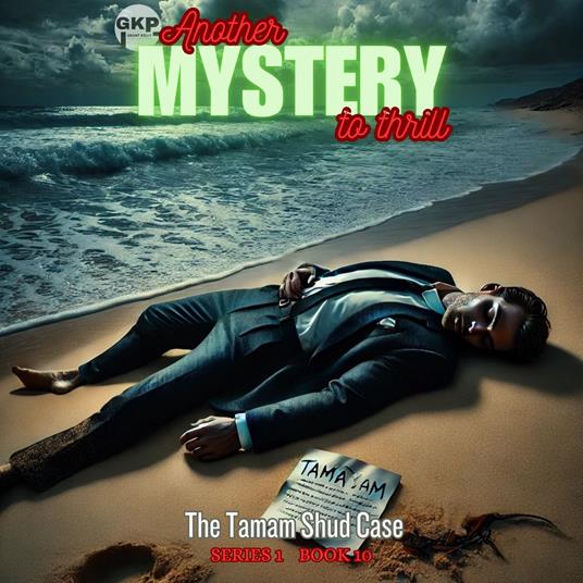 Tamám Shud Case, The