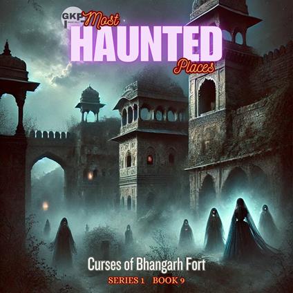 Curses of Bhangarh Fort