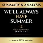 Summary & Analysis - We'll Always Have Summer