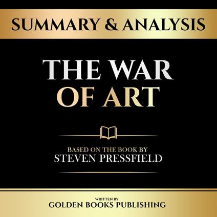 Summary & Analysis - The War Of Art