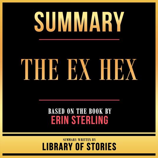 Summary - The Ex Hex