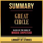 Summary - Great Circle