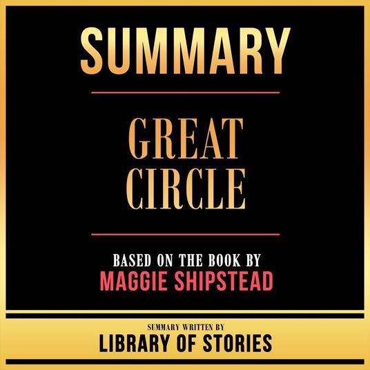 Summary - Great Circle
