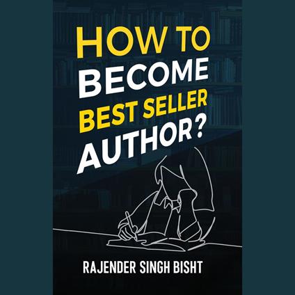 How to Become Best Seller Author