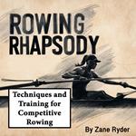 Rowing Rhapsody