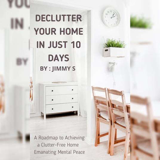 Declutter Your Home in Just 10 Days