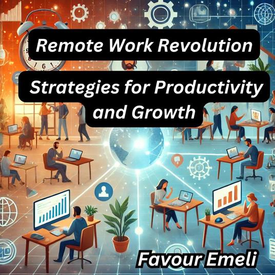 Remote Work Revolution