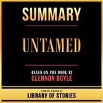 Summary - Untamed