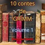 10 contes de Grimm