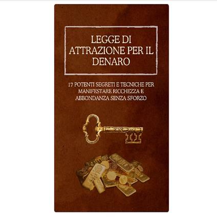 Legge di Attrazione per il Denaro
