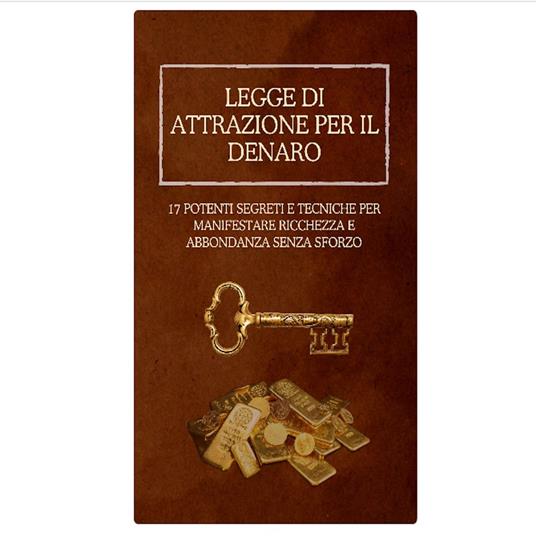 Legge di Attrazione per il Denaro