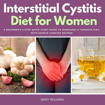 Interstitial Cystitis Diet for Women