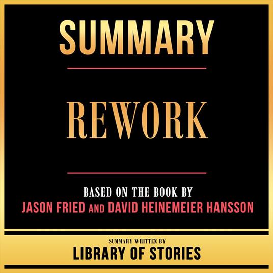 Summary - Rework