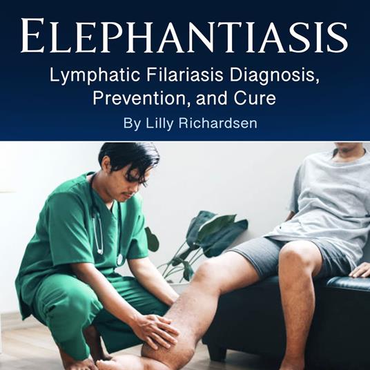 Elephantiasis