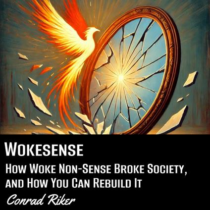 Wokesense