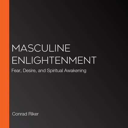 Masculine Enlightenment