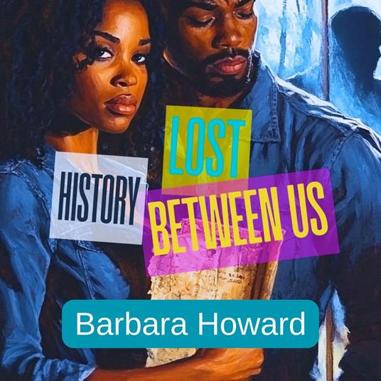 Lost History Between Us