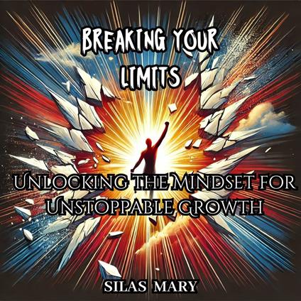 Breaking Your Limits