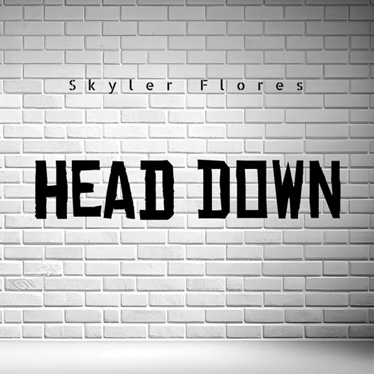 Head Down