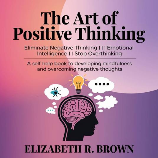 Art of Positive Thinking, The