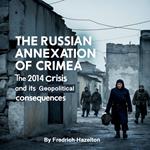 Russian Annexation of Crimea, The