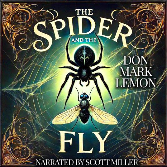 Spider and the Fly, The