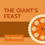 Giant’s Feast, The