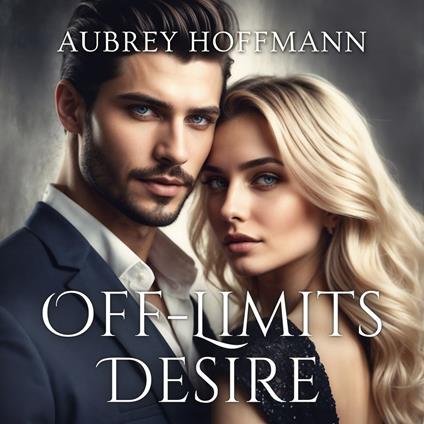 Off-Limits Desire