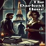 Darkest Hour, The