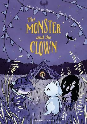 The Monster and the Clown - Mats Strandberg - cover