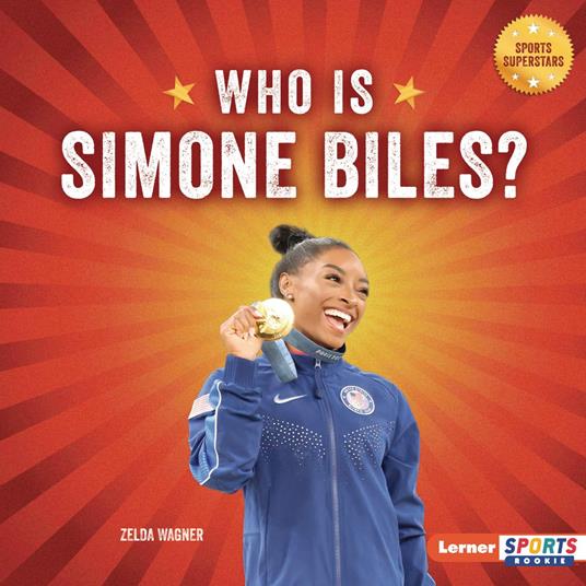 Who Is Simone Biles?